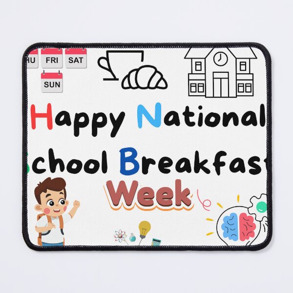 Item preview, Happy National School Breakfast School Days Celebrate a Week of Learning designed and sold by World-Shop25.
