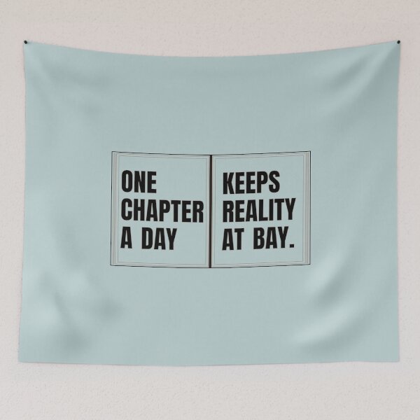 Item preview, One Chapter A Day Keeps Reality At Bay For Book Lovers designed and sold by TheSassyNoble.