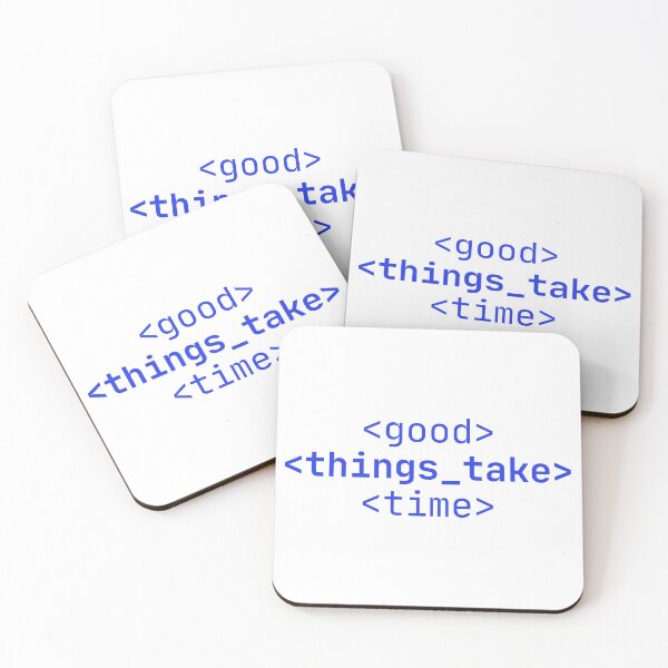 Item preview, good things take time designed and sold by Taloory.