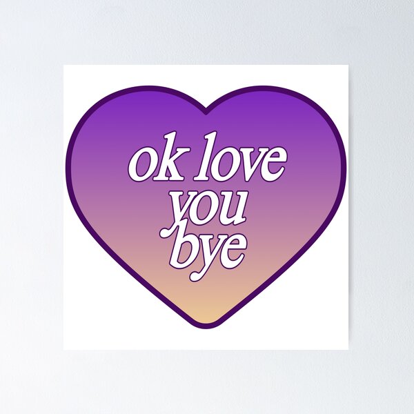 Item preview, OK Love You Bye - Olivia Dean Inspired Design | Reflective & Uplifting Art designed and sold by Mooongazer.
