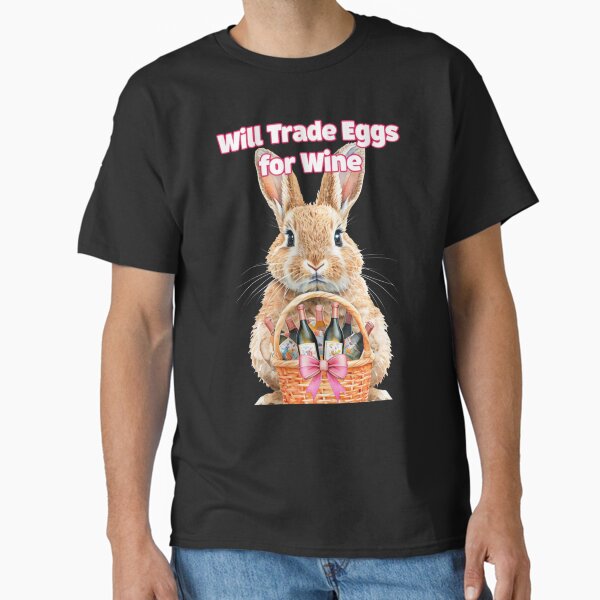 Vista previa del artículo con la obra «Cambiaré huevos por vino – Camiseta divertida de conejo de Pascua para adultos», diseñado y vendido por TeesByOquad.