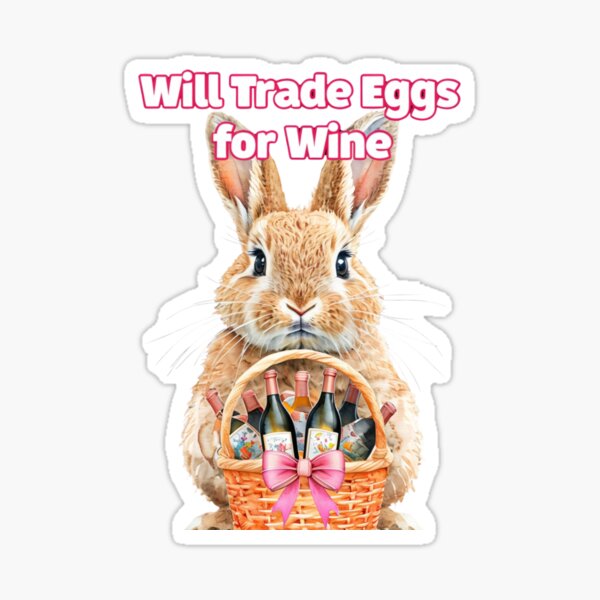 Artikel-Vorschau von Will Trade Eggs for Wine – Lustiges Osterhasen-T-Shirt für Erwachsene, designt und verkauft von TeesByOquad.