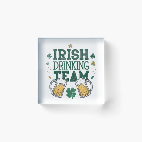 Item preview, Irish Drinking Team - St. Patrick’s Day Beer Lover designed and sold by Rajasekar.