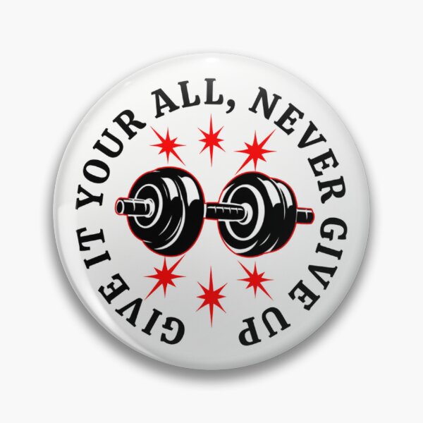 Item preview, Give it your all, Never give up designed and sold by You168.