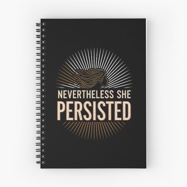 Item preview, Nevertheless, She Persisted designed and sold by MagicWander.