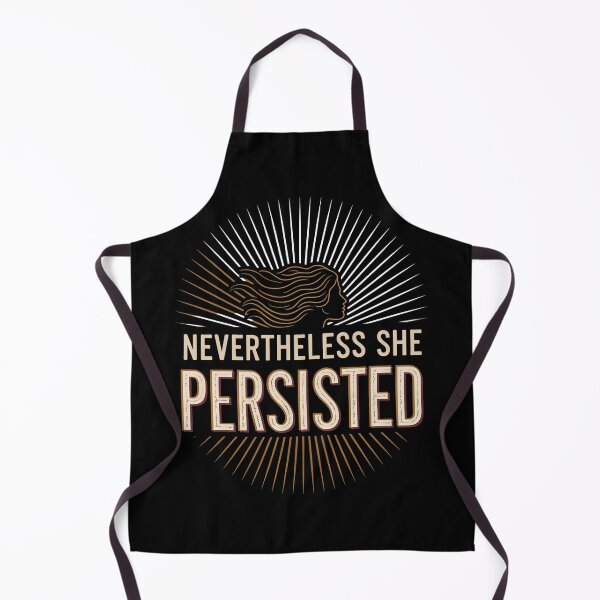 Item preview, Nevertheless, She Persisted designed and sold by MagicWander.