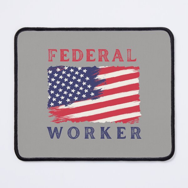 Item preview, federal worker designed and sold by sydney-syder.
