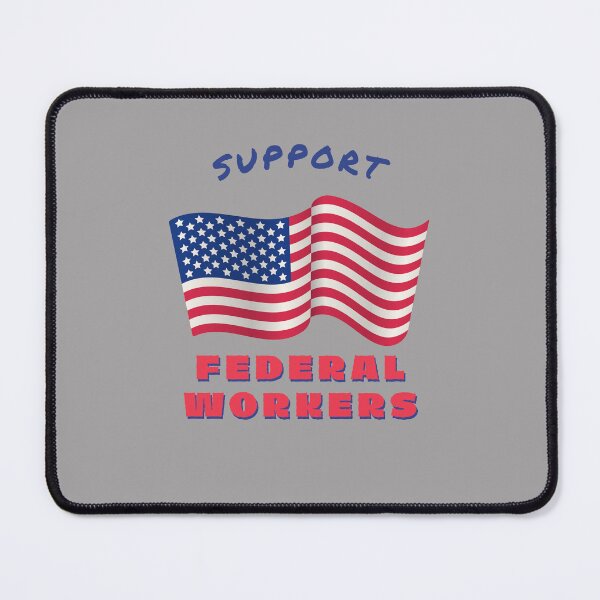 Item preview, Support federal workers designed and sold by sydney-syder.