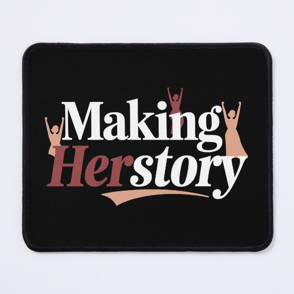 Item preview, Making Herstory designed and sold by MagicWander.