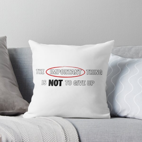 Item preview, The important thing is not to give up - Motivational design   designed and sold by kstheladesigns.