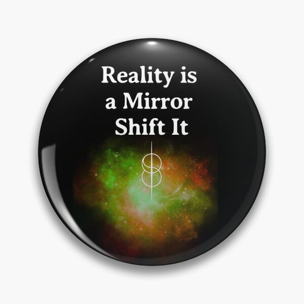 Item preview, Reality is a Mirror Shift It designed and sold by SpartanDStore.
