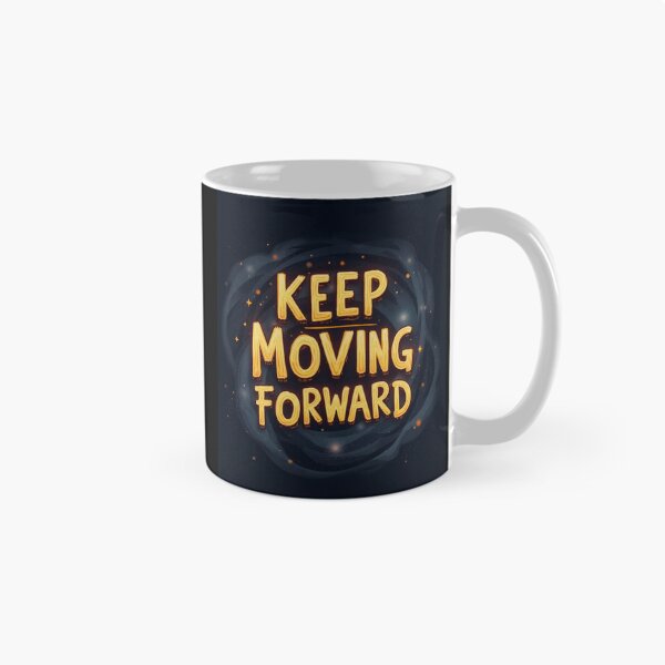 Item preview, KEEP MOVING FORWARD designed and sold by Nunaprettyshop.