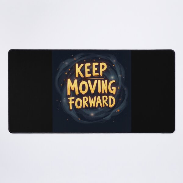 Item preview, KEEP MOVING FORWARD designed and sold by Nunaprettyshop.