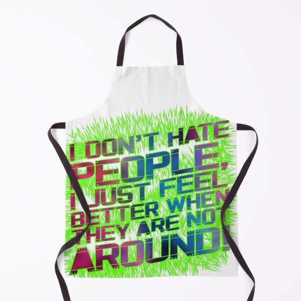 Item preview, I don't hate people... designed and sold by QuanntixArt.