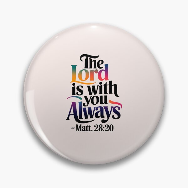 Item preview, The Lord Is with You Always – Matthew 28:20 Christian Calligraphy Gradient Bible Verse designed and sold by  KnitLuv.
