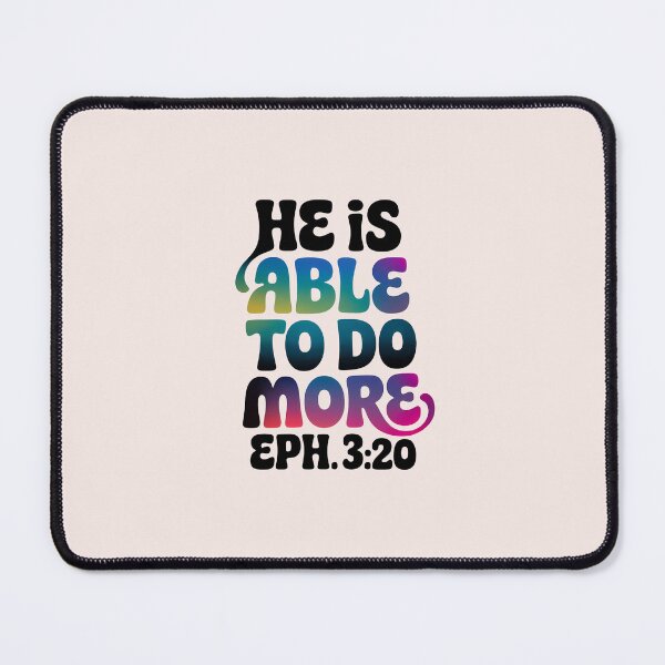 Item preview, He Is Able to Do More – Ephesians 3:20 Christian Calligraphy Gradient Bible Verse designed and sold by  KnitLuv.