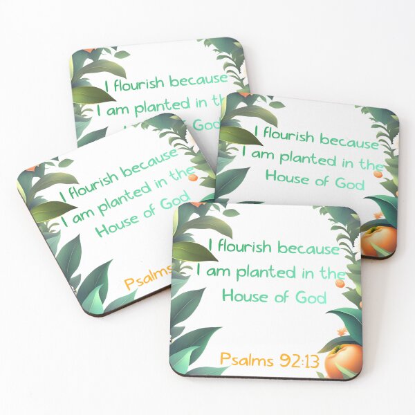 Item preview, I Flourish because I am planted in the House of God designed and sold by MMM Designs.
