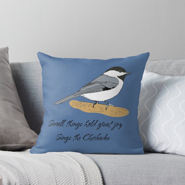 Item preview, Small things bring Great Joy Sings the Chickadee designed and sold by donwillisjrart.