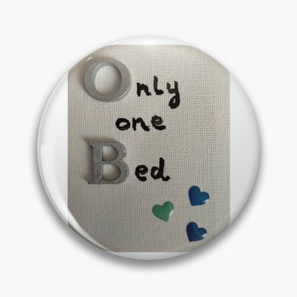 Item preview, "Only One Bed" Design designed and sold by Geese Don't Tweet.