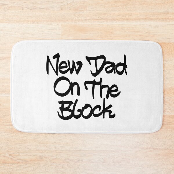 Item preview, New Dad on the Block designed and sold by PaulSDesign.