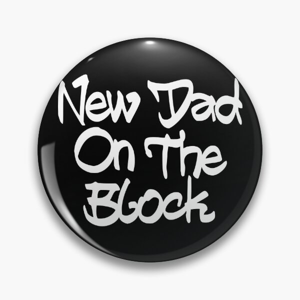 Item preview, New Dad on the Block designed and sold by PaulSDesign.
