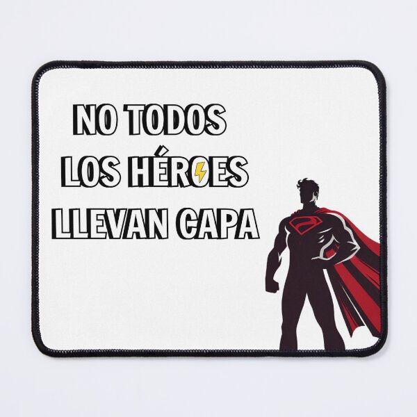 Item preview, Not all heroes Wear capes - Spanish version designed and sold by kstheladesigns.