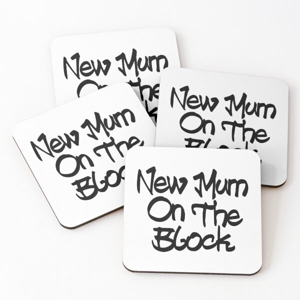 Item preview, New Mum on the Block designed and sold by PaulSDesign.