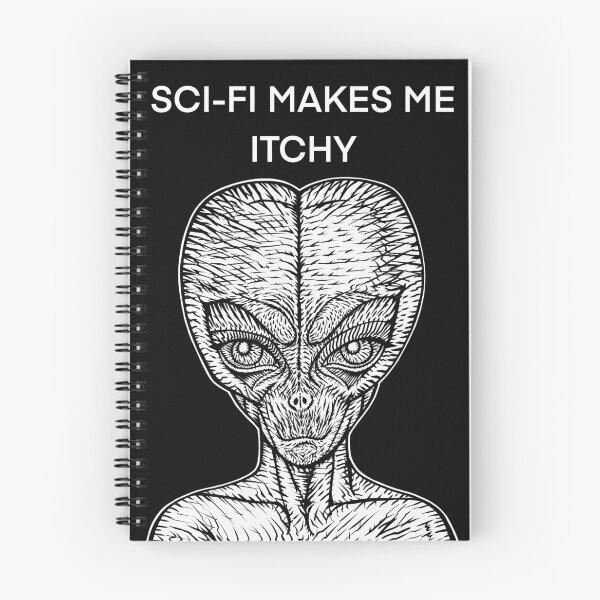 Item preview, SCI-FI MAKES ME ITCHY - the alien words .1 designed and sold by lautir.