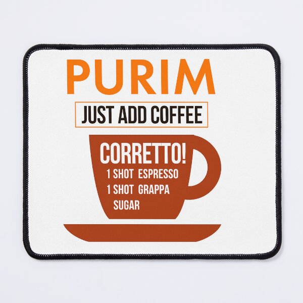 Item preview, Purim. Just add coffee. Corretto! purim and coffee designed and sold by We-thePixels.