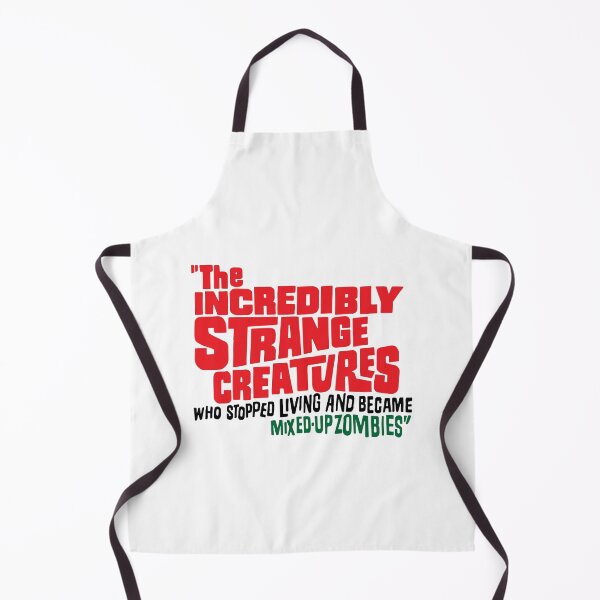 Item preview, The Incredibly Strange Creatures Who Stopped Living and Became Mixed-Up Zombies designed and sold by ChickenFund.