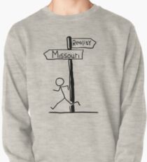 Funny "Missouri vs Reality" Signpost Themed Design Pullover
