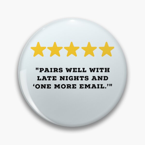 Item preview, Workaholic / Hustler Reviews Funny 5 Star Review #2 designed and sold by Jollys-ArtShop.