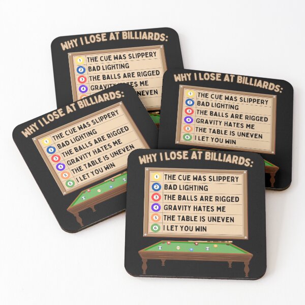 Item preview, Why I Lose At Billiards designed and sold by Zeemazoo.