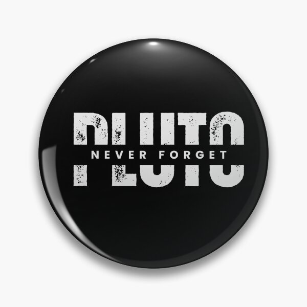 Item preview, Nostalgic Pluto Never Forget designed and sold by StemMerch247.