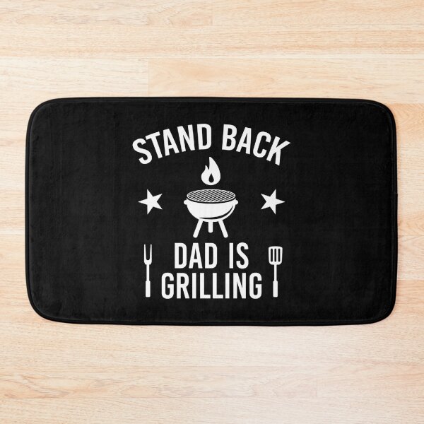 Item preview, Stand Back Dad is Grilling designed and sold by PaulSDesign.