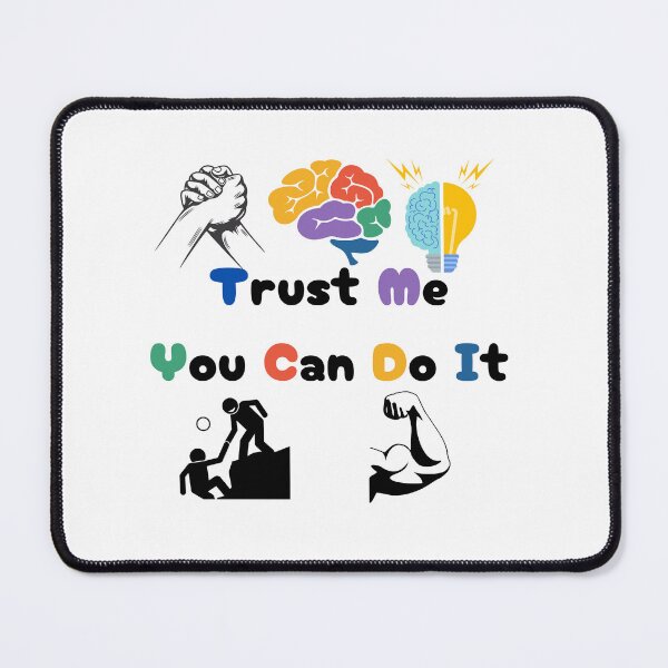 Item preview, Trust Me You Can Do It Teamwork & Brainpower: Creativity Meets Innovation designed and sold by World-Shop25.