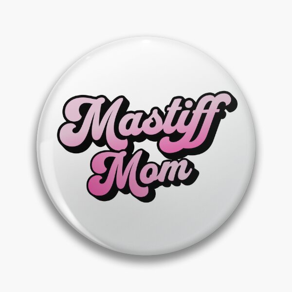 Item preview, Mastiff Mom Cute Pink Cursive Summer Gift designed and sold by Guarddogdrive.