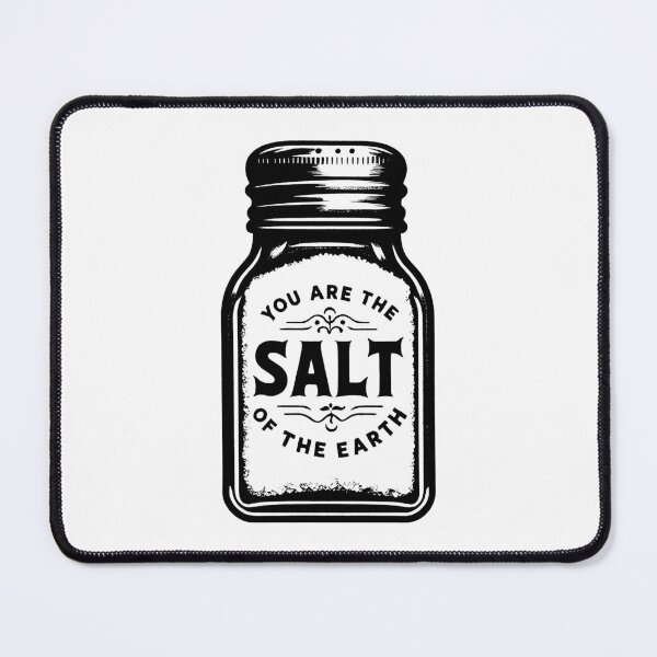 Item preview, Matthew 5:13 You Are The Salt Of The Earth designed and sold by plushism.
