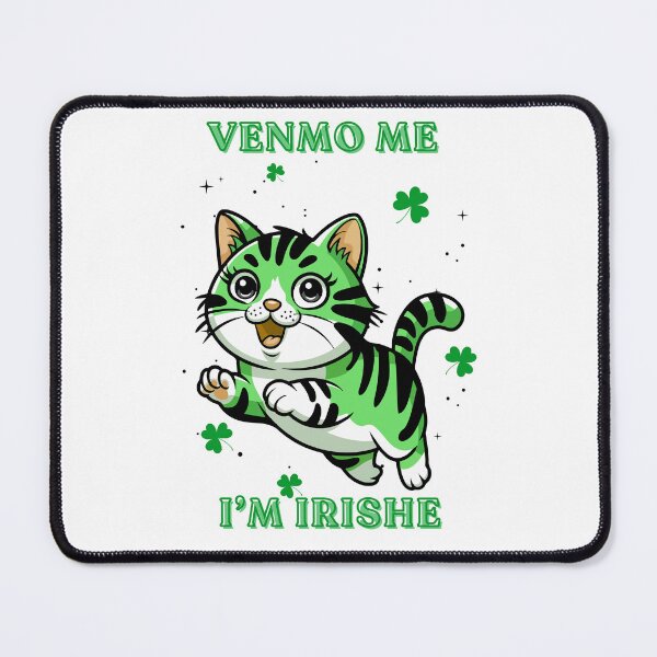 Item preview, Send Me Venmo, I'm Irish and Thirsty for Celebration designed and sold by ItsOkKoy.