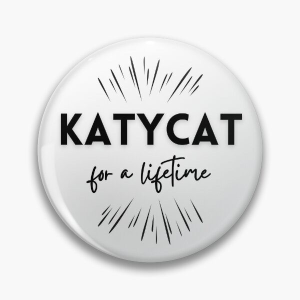 Item preview, KATYCAT for a lifetime ! designed and sold by Funnyquotes4u.