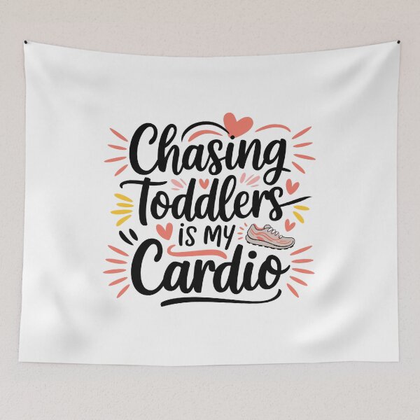 Item preview, Chasing Toddlers Is My Cardio | Funny Mom Life Design | Parenting Humor | Mother’s Day Gift designed and sold by Golden Cherry Creative.