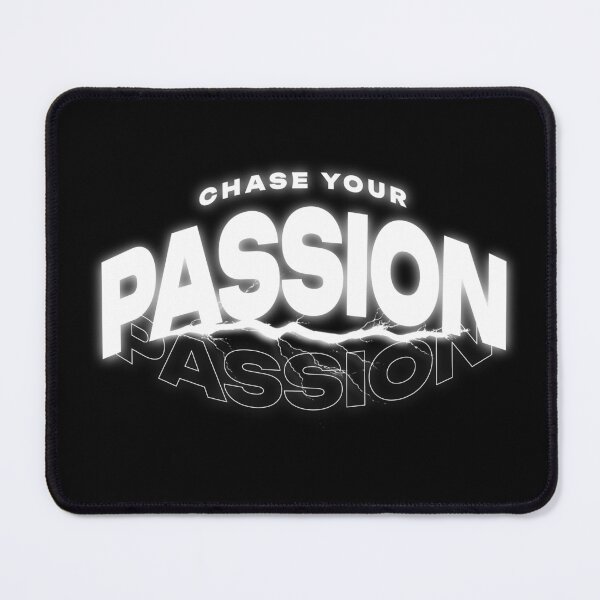 Item preview, Chase Your Passion | Passion | Dedication | Success designed and sold by beDiceDesigns.
