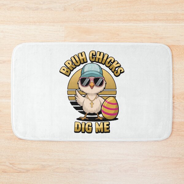 Item preview, Bruh, Chicks Dig Me: Cool Easter Chick With Sunglasses And Swag  designed and sold by elynne9.