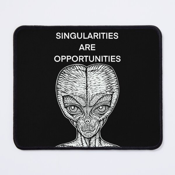 Item preview, SINGULARITIES ARE OPPORTUNITIES - the alien words .7 designed and sold by lautir.