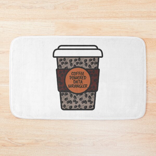 Item preview, Coffee Powered Data Wrangler - Funny designed and sold by MoePark.