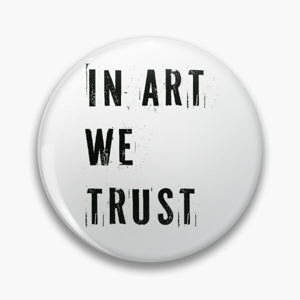 Artikelvorschau, IN ART WE TRUST (schwarze Version) entworfen und verkauft von winterwinter.