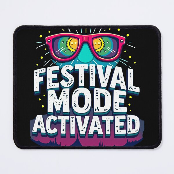 Item preview, Festival Mode Activated designed and sold by Talpha.