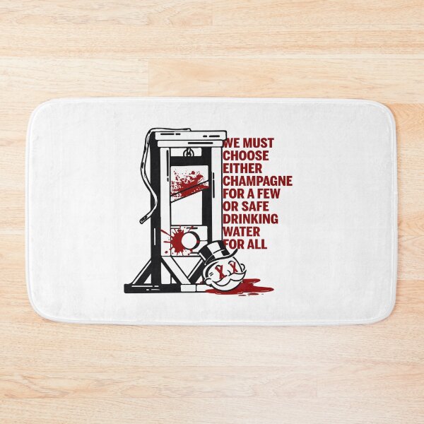 Item preview, We must choose either champagne for a few or safe drinking water for all designed and sold by remerasnerdas.
