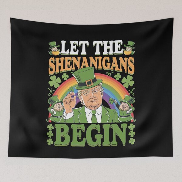 Item preview, Let The Shenanigans Begin Funny Trump St Patricks Day designed and sold by Redgiant87x.