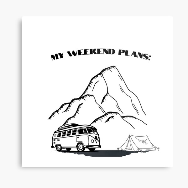 Item preview, Outdoors weekend plans designed and sold by Pixxlcat.